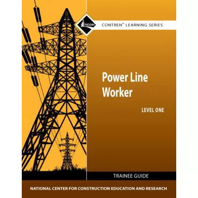 Power Line Worker Trainee Guide (Lvl1)