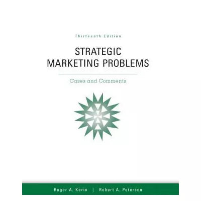 Strategic Marketing Problems