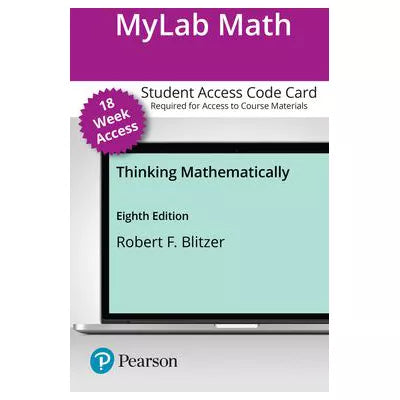 MyLab Math with Pearson eText -- 18-Week Access Card -- for Thinking Mathematically