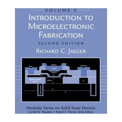 Intro to Microelectronic Fabrication (V5)