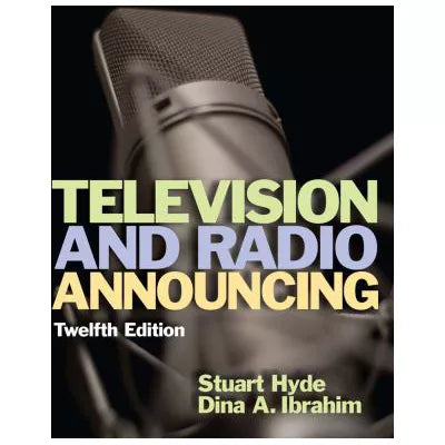Television &amp; Radio Announcing (w/out Access Code)