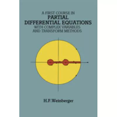 First Course in Partial Differential Equations, etc.