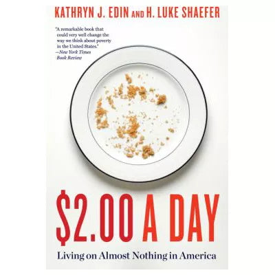 $2.00 a Day:Living on Almost Nothing in America