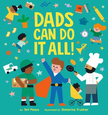 DADS CAN DO IT ALL