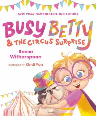 BUSY BETTY AND THE CIRCUS