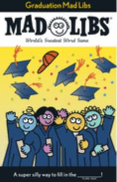 GRADUATION MAD LIBS