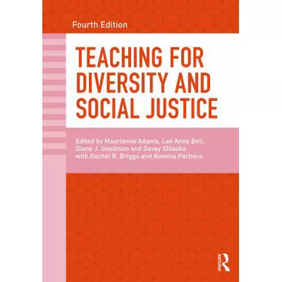 Teaching for Diversity and Social Justice