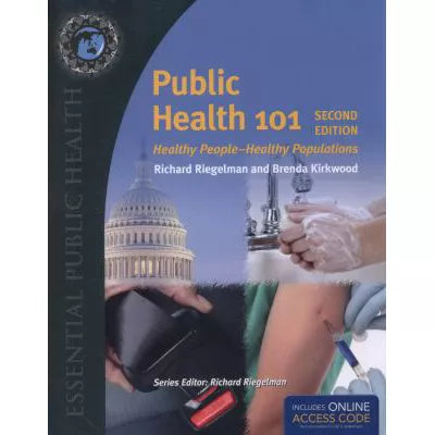 Public Health 101: Healthy People (w/Bind in Access)