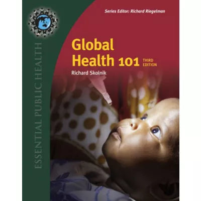 Global Health 101 : .