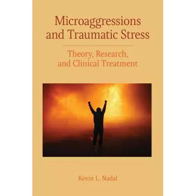 Microaggressions &amp; Traumatic Stress