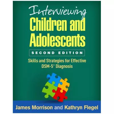 Interviewing Children &amp; Adolescent