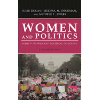 Women &amp; Politics: Paths to Power &amp; Political Influence